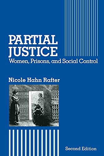 Stock image for Partial Justice: Women, Prisons and Social Control for sale by HPB-Red