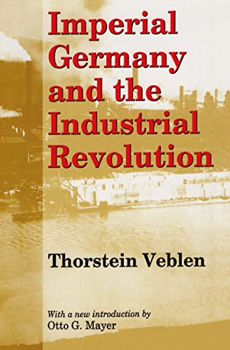9780887388354: Imperial Germany and the Industrial Revolution