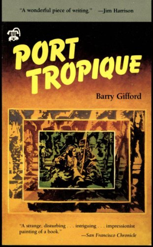 Beispielbild fr Port Tropique zum Verkauf von Better World Books