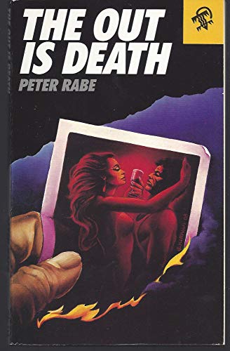 Stock image for The Out Is Death for sale by Newsboy Books