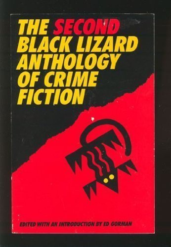 The Second Black Lizard Anthology of Crime Fiction