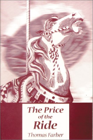 Beispielbild fr The Price of the Ride zum Verkauf von Wonder Book