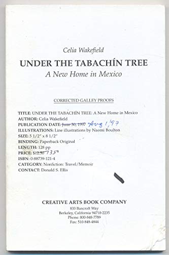 Beispielbild fr Under the Tabachin Tree : At Home in Mexico : A New Home in Mexico zum Verkauf von Books From California