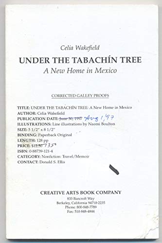 Stock image for Under the Tabachin Tree: A New Home in Mexico for sale by ThriftBooks-Dallas