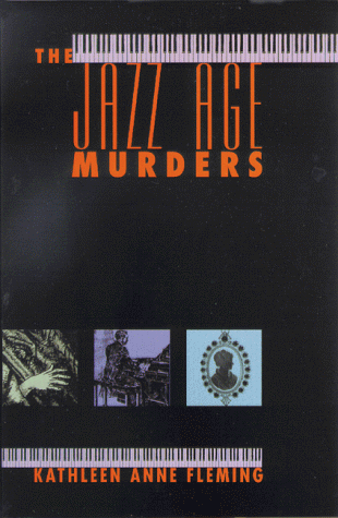 Imagen de archivo de The Jazz Age Murders a la venta por HPB-Ruby