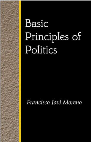 Imagen de archivo de Basic Principles of Politics a la venta por Giant Giant