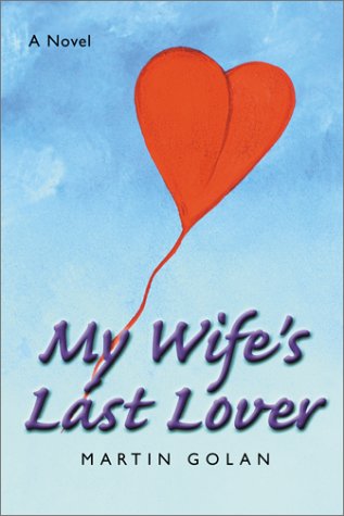 Stock image for My Wife's Last Lover for sale by ThriftBooks-Atlanta