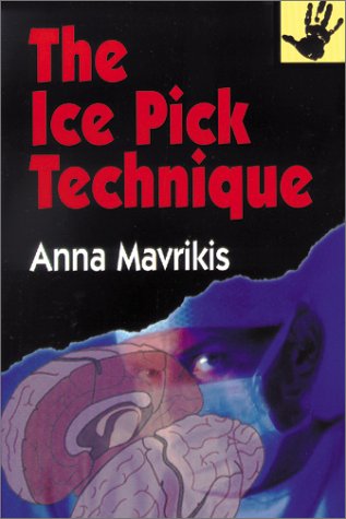 Stock image for The Ice Pick Technique for sale by MURDER BY THE BOOK