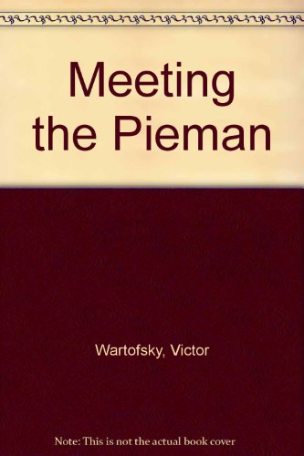 Stock image for Meeting the Pieman for sale by Wonder Book
