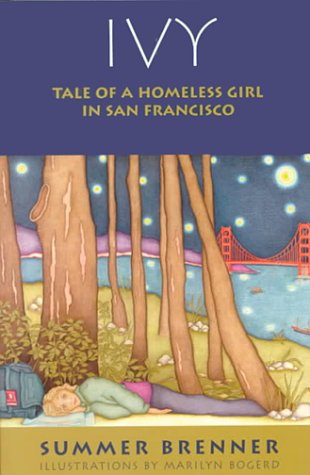 Stock image for Ivy: Tale of a Homeless Girl in San Francisco for sale by HPB-Ruby