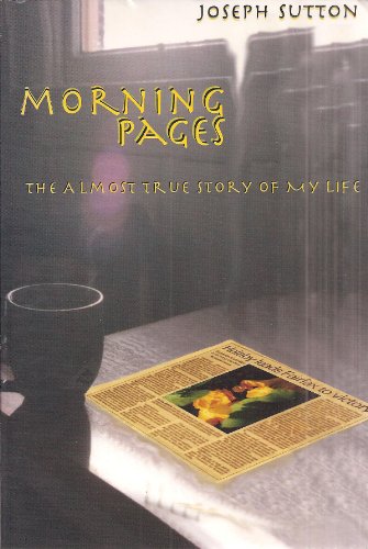 Beispielbild fr Morning Pages: The Almost True Story of My Life zum Verkauf von Books From California
