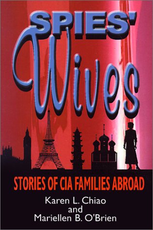 Beispielbild fr Spies' Wives zum Verkauf von Wonder Book