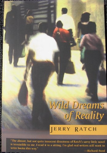 9780887393631: Wild Dreams of Reality