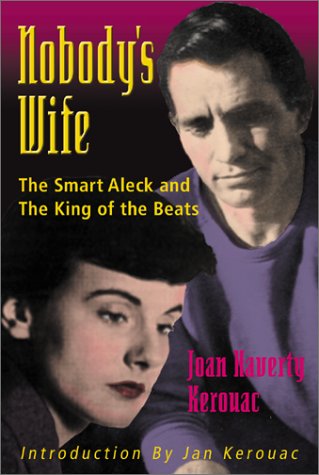 Beispielbild fr Nobody's Wife: The Smart Aleck and the King of Beats zum Verkauf von Books of the Smoky Mountains