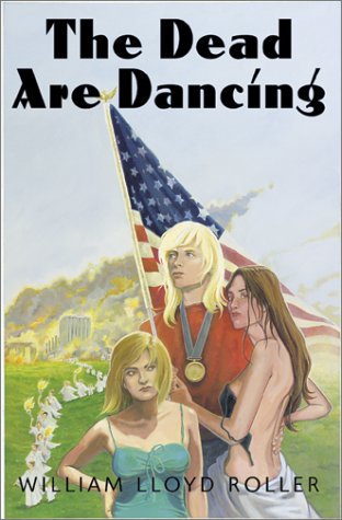 Stock image for The Dead Are Dancing for sale by The Warm Springs Book Company
