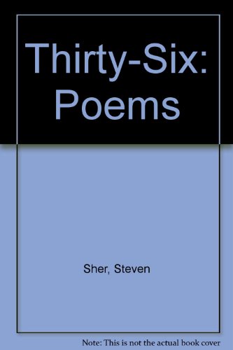 Thirty-Six (9780887394195) by Sher, Steven