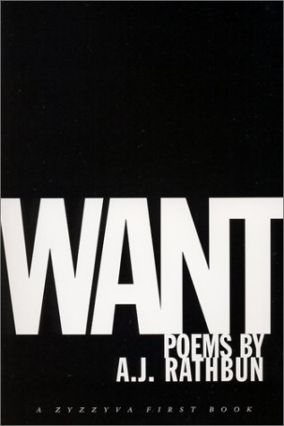 Beispielbild fr Want: Poems [A Zyzzyva First Book] zum Verkauf von Saucony Book Shop