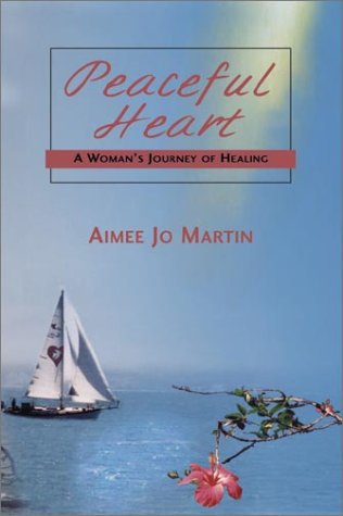 9780887394324: Peaceful Heart: A Woman's Journey of Healing