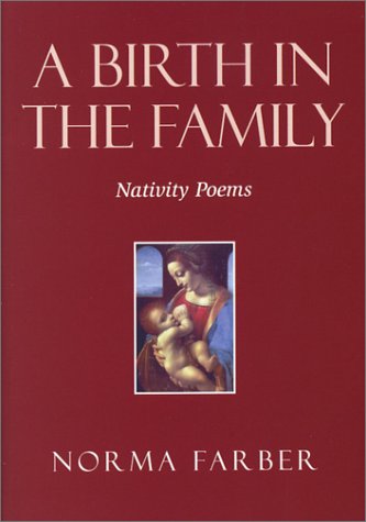 A Birth in the Family (9780887395383) by Farber, Norma