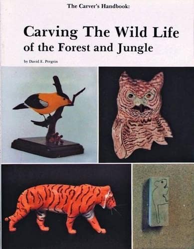 9780887400292: Carver's Handbook, II: Carving the Wildlife of the Forest and Jungle