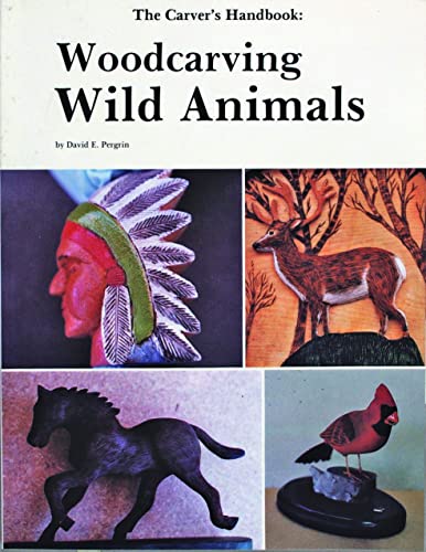Imagen de archivo de The Carver's Handbook, III : Woodcarving Wild Animals a la venta por Better World Books