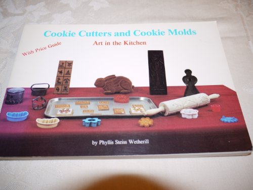 Stock image for Cookie Cutters and Cookie Molds for sale by Half Price Books Inc.