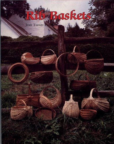 Stock image for Rib Baskets for sale by Stillwaters Environmental Ctr of the Great Peninsula Conservancy