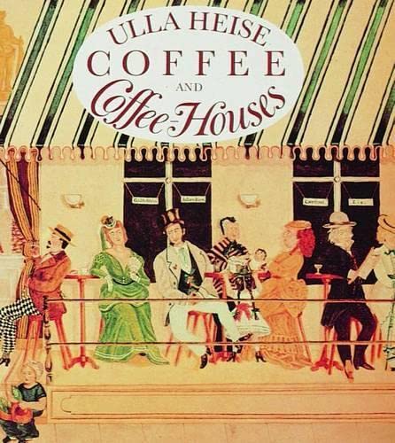 Beispielbild fr Coffee and Coffee House (English and German Edition) zum Verkauf von Books From California