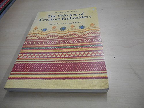 9780887401114: The Stitches of Creative Embroidery