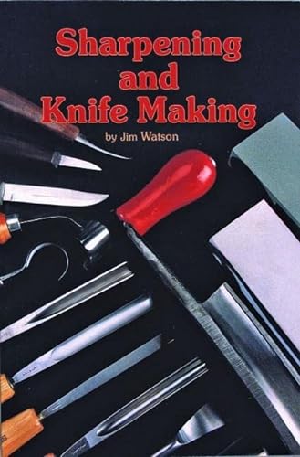 Stock image for Sharpening and Knife Making for sale by Cultural Connection