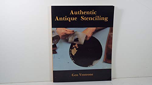 Stock image for Authentic Antique Stenciling for sale by Bearly Read Books