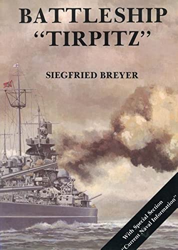 Beispielbild fr The Battleship "Tirpitz" (Marine Arsenal) zum Verkauf von Books From California
