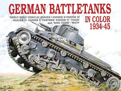 Stock image for German Battle Tanks in Color: (Schiffer Military) for sale by Once Upon A Time Books