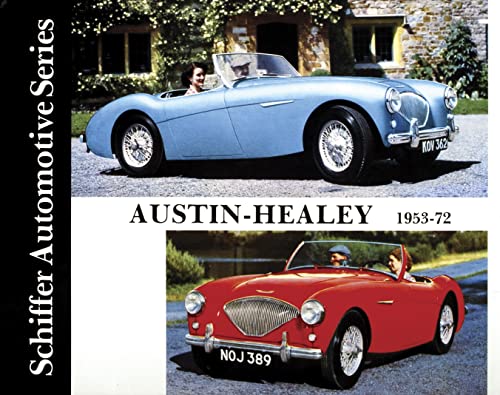 Austin-Healey 1953-1972: (Schiffer Automotive)