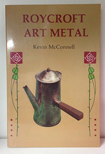 Stock image for Roycroft Art Metal for sale by Frank J. Raucci, Bookseller