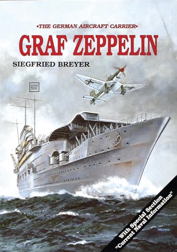 Imagen de archivo de Aircraft Carrier: Graf Zeppelin a la venta por ThriftBooks-Dallas