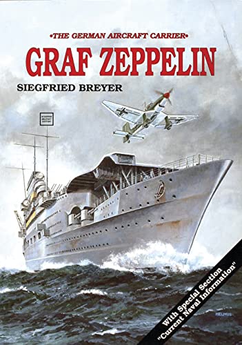 Stock image for Aircraft Carrier: Graf Zeppelin (Schiffer Military History) for sale by Books From California