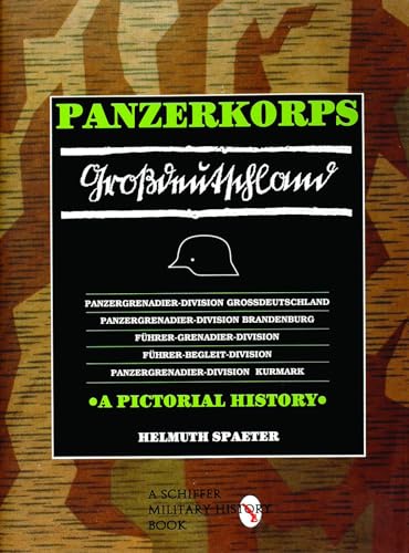 9780887402456: Panzerkorps Grodeutschland: A Pictorial History