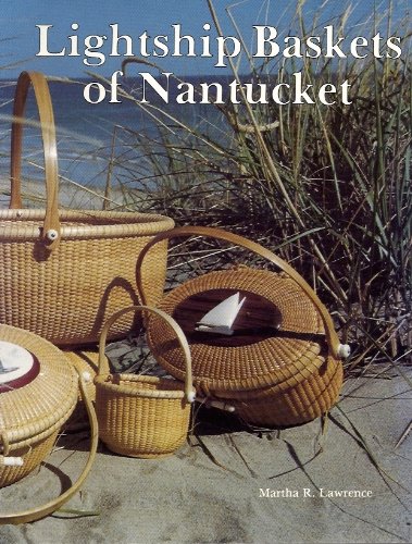 Beispielbild fr Lightship Baskets of Nantucket. zum Verkauf von Books of the Smoky Mountains