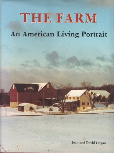 Stock image for The Farm: An American Living Portrait for sale by Wonder Book