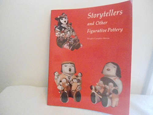 Imagen de archivo de Storytellers and Other Figurative Pottery a la venta por Wonder Book