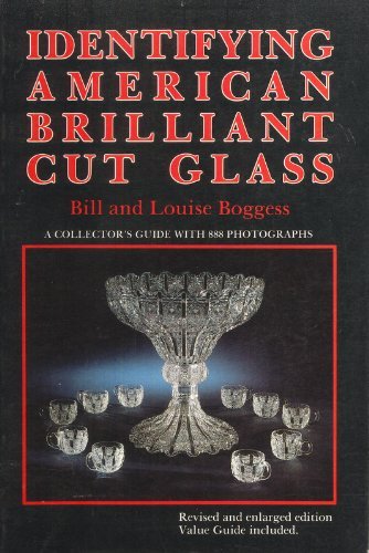 Imagen de archivo de Identifying American Brilliant Cut Glass a la venta por Colorado's Used Book Store