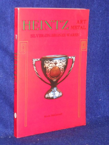 9780887402982: Heintz Art Metal: Silver-On-Bronze Wares