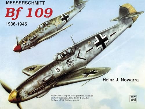 Beispielbild fr Messerschmitt Bf 109 (Schiffer Military History) zum Verkauf von GF Books, Inc.