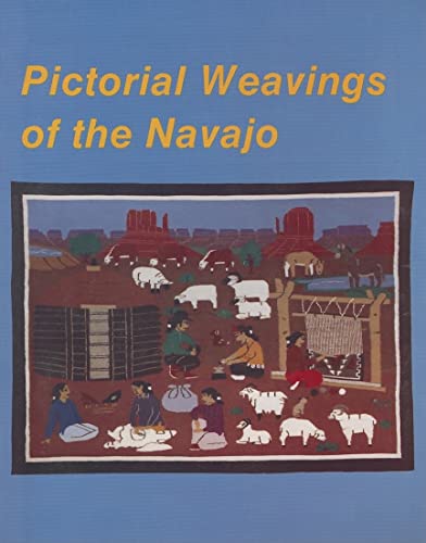 Beispielbild fr Pictorial Weavings of the Navajo zum Verkauf von Better World Books