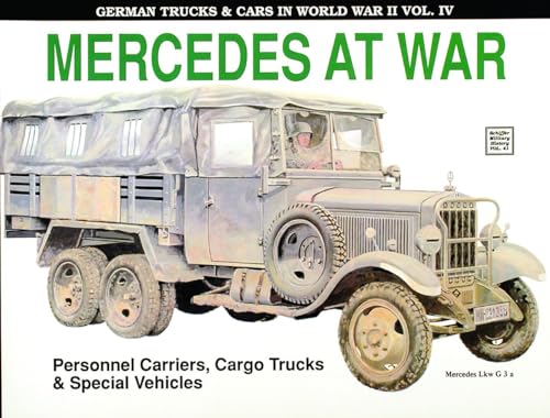 Beispielbild fr Mercedes at War (German Trucks & Cars in World War II) Vol. IV zum Verkauf von HPB-Red