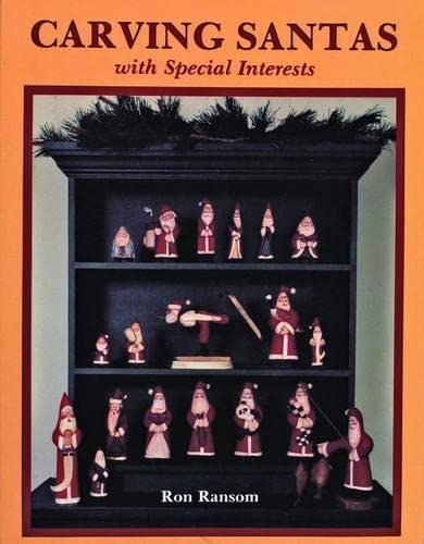 Beispielbild fr Carving Santas with Special Interests zum Verkauf von Wonder Book