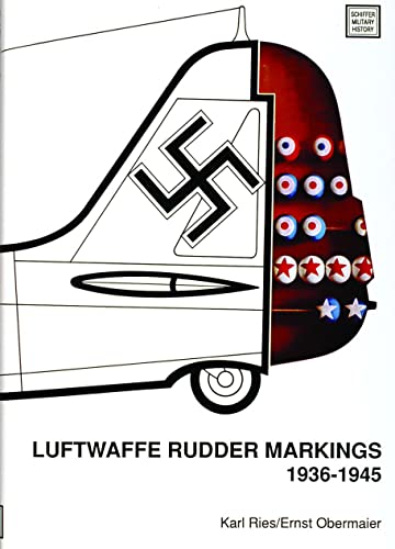 Imagen de archivo de Luftwaffe Rudder Markings  1936-1945 (Schiffer Military History) a la venta por Stan Clark Military Books