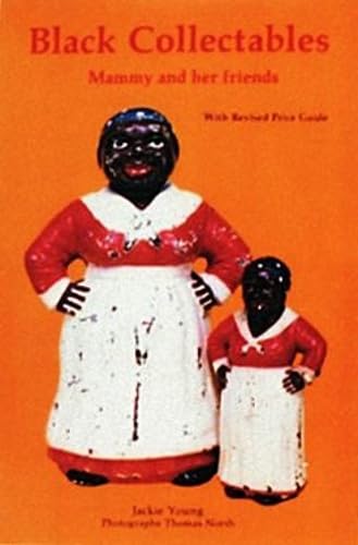 Black Collectibles: Mammy and Her Friends