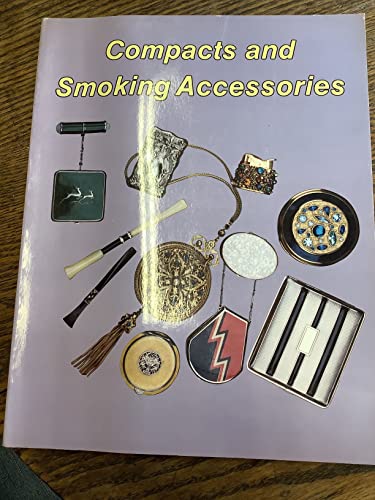 Beispielbild fr Compacts and Smoking Accessories zum Verkauf von Goodwill